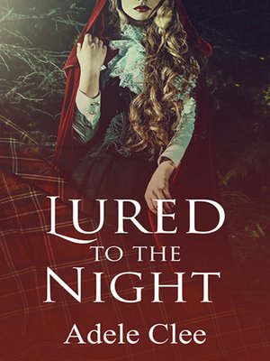 cover image of Lured to the Night (The Brotherhood Series, Book 4)